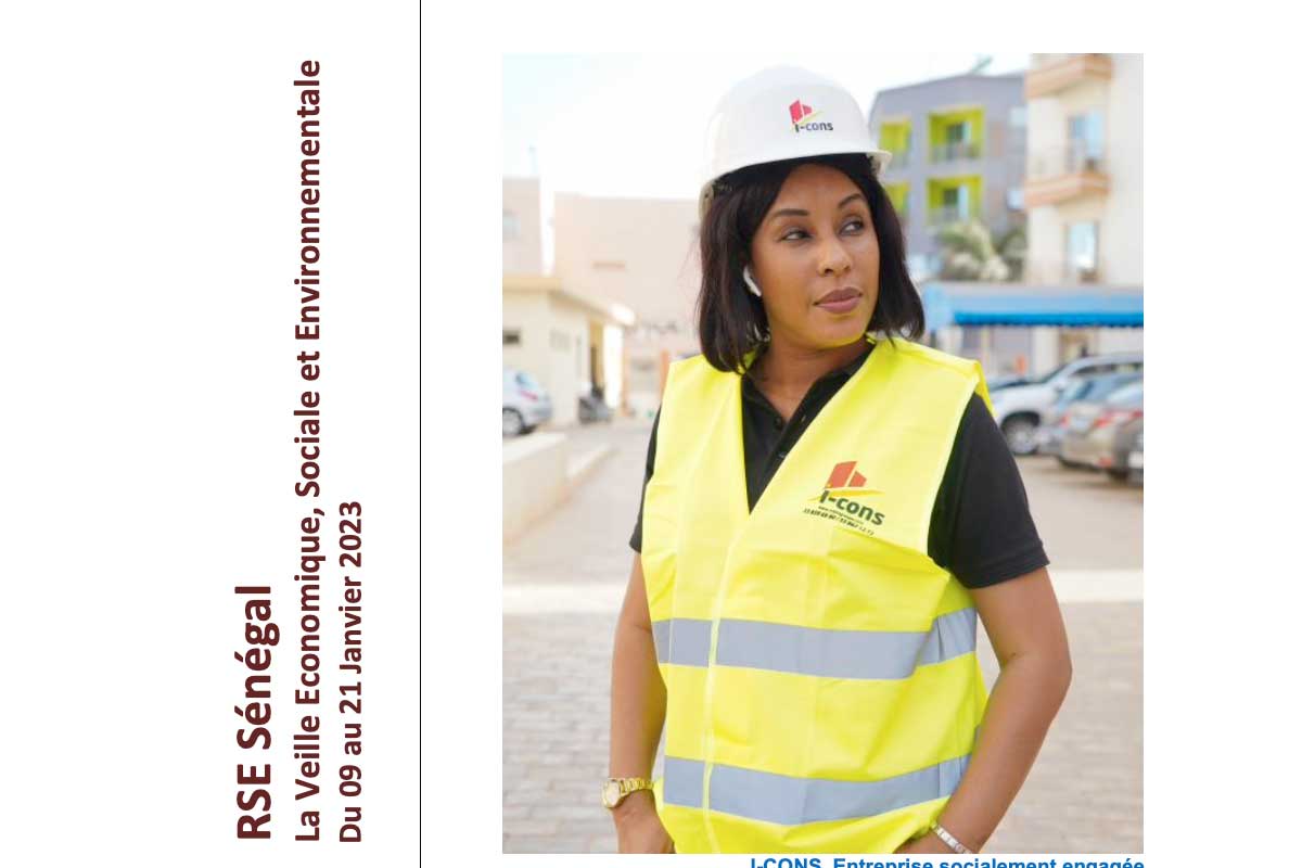 RSE Sénégal : La Veille Economique, Sociale et Environnementale du 09 au 21 Janvier 2023